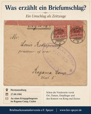 Was erzählt ein Briefumschlag?

Dieser Umschlag wurde am 27.09.1901 in Hermannsburg aufgegeben.

Sein Ziel:
Ragama Camp auf Ceylon.

Der Empfänger wa…