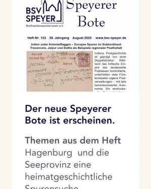 Alle Themen aus dem neuen Speyerer Boten:

Adam´s Tattersall`s (Teil 2)

Sammelgebiet Indien – Europäische Kolonien in Indien (Teil 2)

Hagenburg und…