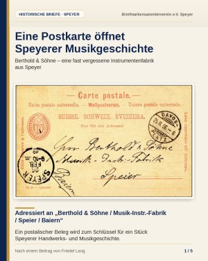 Was eine Postkarte erzählen kann

Eine Schweizer Postkarte an die Musik-Instrumenten-Fabrik Berthold & Söhne in Speyer wurde zum Ausgangspunkt einer…