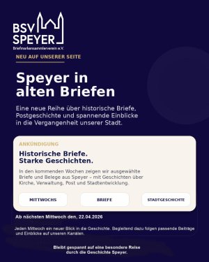 Neu bei uns: Speyer in alten Briefen

Ab Mittwoch, 22.04.2026 startet unsere neue Reihe mit historischen Briefen und Belegen aus Speyer.

Dabei geht…