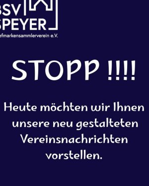 Liebe Sammlerfreunde,

heute möchten wir Ihnen unseren neu gestalteten Speyerer Boten vorstellen.
Ab Februar 2026 werden wir den Speyerer Boten mit v…