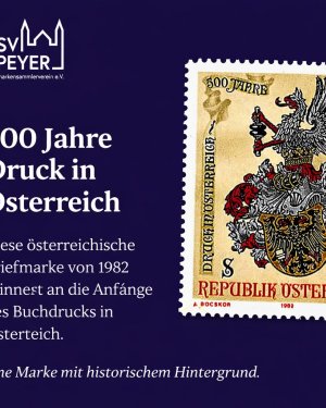 500 Jahre Druck in Österreich 📬

Diese österreichische Briefmarke aus dem Jahr 1982 erinnert an die Anfänge des Buchdrucks in Österreich.
Im Jahr 14…